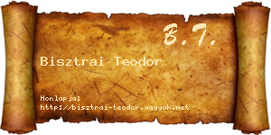 Bisztrai Teodor névjegykártya
